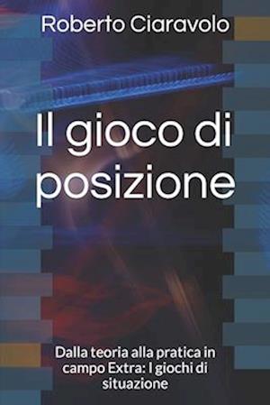 Il gioco di posizione