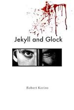 Jekyll and Glock