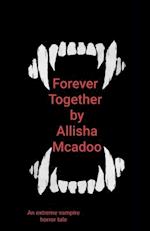 Forever Together