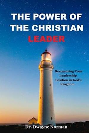 The Power of the Christian Leader