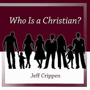 Who Is a Christian?