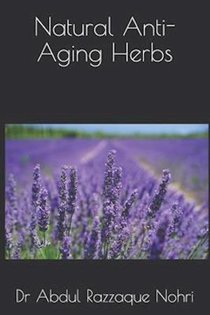 Natural Anti-Aging Herbs