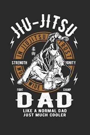 Jiu Jitsu Dad