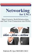 Networking for LNCs