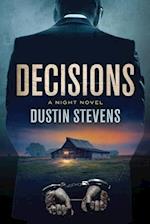 Decisions: A Night Novel 