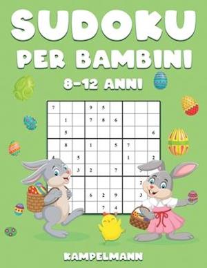 Sudoku per Bambini 8-12 Anni