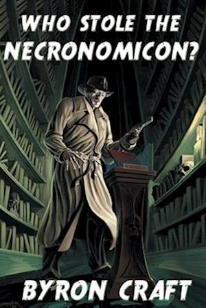 Who Stole the Necronomicon?