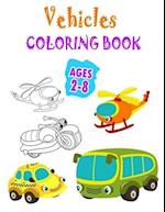 Vehicles Coloring Book Ages 2-8