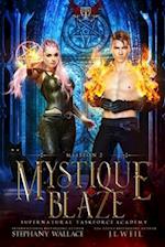 Mystique Blaze