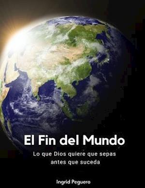 El Fin del Mundo