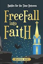 Freefall Into Faith