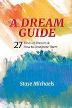A Dream Guide