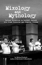 Mixology and Mythology