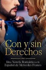 Con y sin Derechos (Oferta Especial 3 Libros en 1)