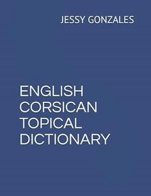 English Corsican Topical Dictionary