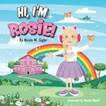 Hi, I'm Rosie!