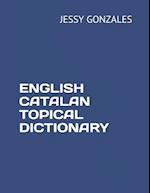 English Catalan Topical Dictionary