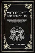 Witchcraft for Beginners