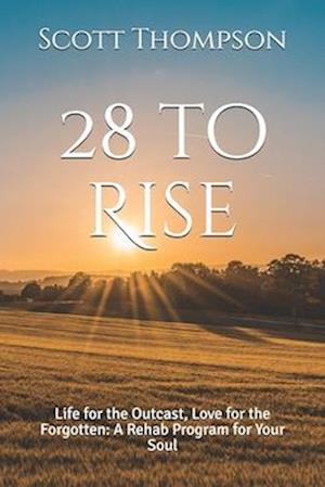 28 to Rise