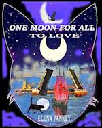 One Moon for All to Love
