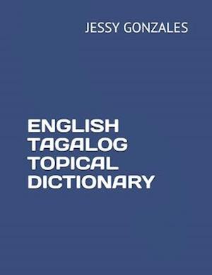 English Tagalog Topical Dictionary