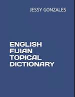 English Fijian Topical Dictionary