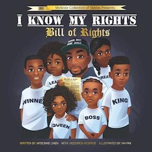 I Know my Rights : Bill of Rights