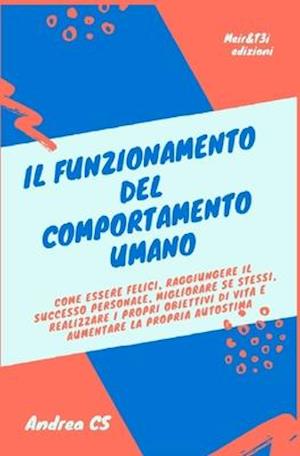 Il Funzionamento del Comportamento Umano