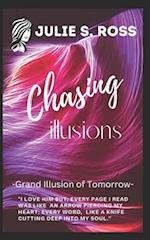 Grand Illusion of Tomorrow