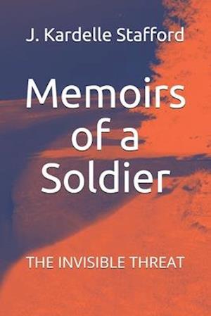 Memoirs of a Soldier