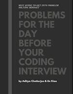 Problems for the day before your coding interview