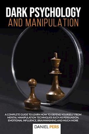 Dark Psychology and Manipulation