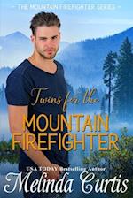 Twins for the Mountain Firefighter: A Redemption Romance 