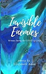 Invisible Enemies: Poetry Written During the COVID-19 Crisis 