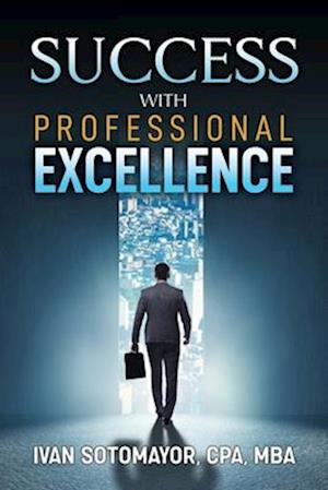 Success with Professional Excellence