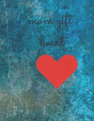 mom gift heart