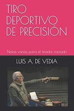 Tiro Deportivo de Precision