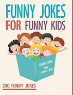 Funny Jokes For Funny Kids