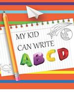 My Kids Can Write ABCD