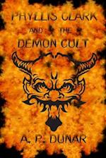 Phyllis Clark and the Demon's Cult