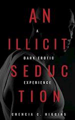 An Illicit Seduction