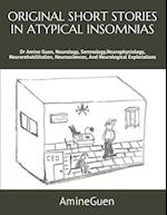 Original Short Stories in Atypical Insomnias