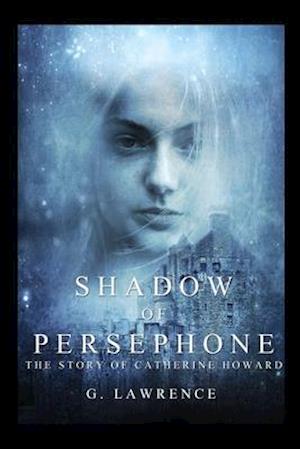 Shadow of Persephone