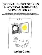 Original Short Stories in Atypical Insomnias