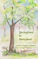 Springtime in Berryland