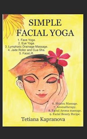 Simple Facial Yoga