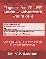 Physics for IIT-JEE (Mains & Advanced), Vol. 3 of 4: Complete Study Pack of Physics for Engineering Entrances 