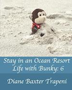 Stay in an Ocean Resort