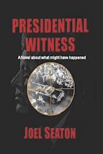 Presidential Witness: The Camelot Conspiracy 