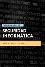 Seguridad Informática - Manual Principiantes